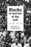 Blacks In and Out of the Left