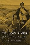 The Yellow River: The Problem of Water in Modern China