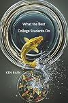 What the Best College Students Do