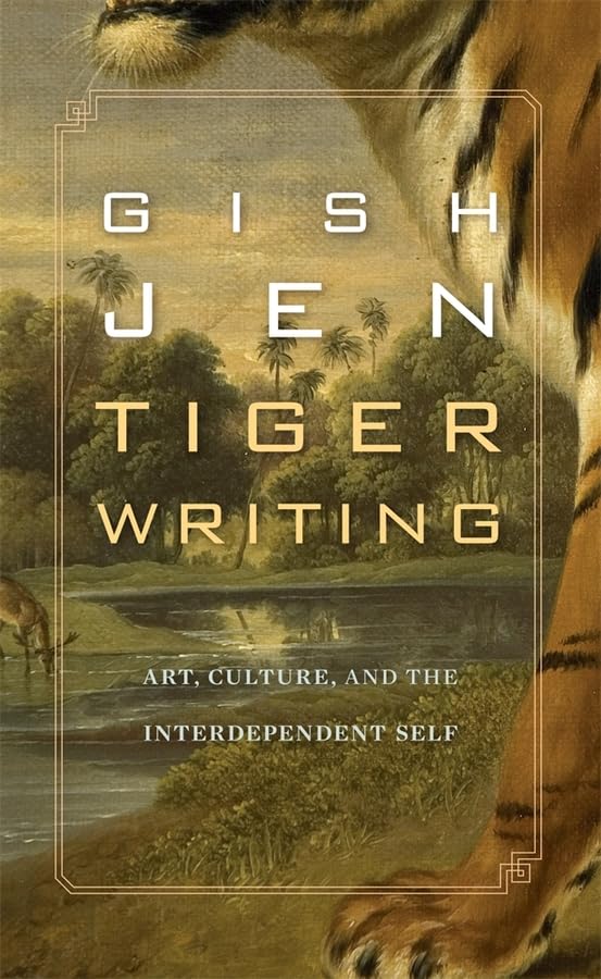 Tiger Writing (By: Gish Jen) cover