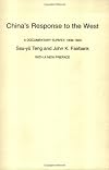 China's Response to the West: A Documentary Survey, 1839-1923
