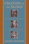 Creation of the Sacred: Tracks of Biology in Early Religions