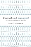 Observation And Experiment An Introduction To Causal Inference