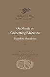On Morals Or Concerning Education Dumbarton Oaks Medieval Library