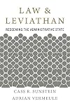 Law and Leviathan: Redeeming the Administrative State