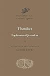 Homilies (Dumbarton Oaks Medieval Library)