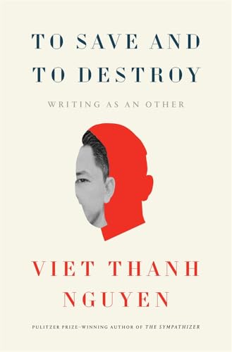 To Save and to Destroy: Writing as an Other book cover