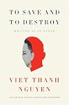 To Save and to Destroy: Writing as an Other