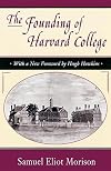 The Founding of Harvard College