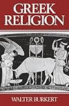 Greek Religion - Walter Burkert