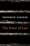 The Force of Law
