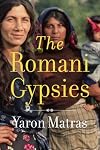 I Met Lucky People: the Story of the Romani Gypsies