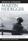 Martin Heidegger: Between Good and Evil