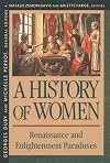 A History of Women in the West, Volume III: Renaissance and the Enlightenment Paradoxes