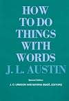 How to Do Things with Words