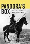 Pandora's Box: A History of the First World War