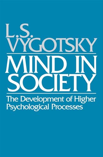 Mind in Society by Lev Vygotsky