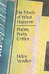 The Music of What Happens: Poems, Poets, Critics