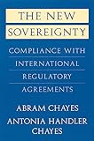 The New Sovereignty Compliance With International Regulatory Agreements Paper