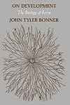 On Development: The Biology of Form