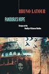 Pandora's Hope: Essays on the Reality of Science Studies