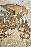 New Rome: The Empire in the East