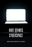 Hate Crimes In Cyberspace