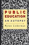 Public Education: An Autopsy