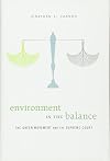 Environment in the Balance: The Green Movement and the Supreme Court