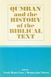 Qumran and the History of the Biblical Text