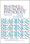 Readings in Philosophy of Psychology, Volume I