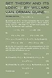 Set Theory And Its Logic Revised Edition