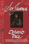 Sor Juana: Or, the Traps of Faith