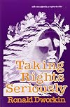Taking Rights Seriously