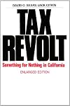 Tax Revolt: Something for Nothing in California