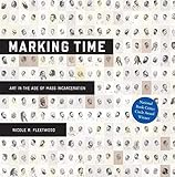 Marking Time: Art in the Age of Mass Incarceration