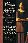 Women on the Margins: Three Seventeenth-Century Lives