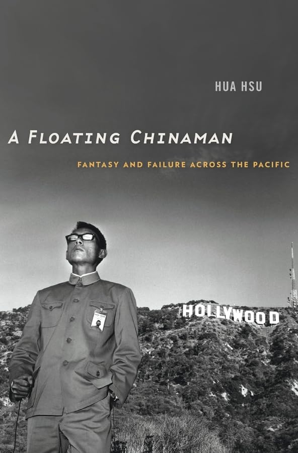 Floating Chinaman: Fantasy and Failure Across the Pacific book cover