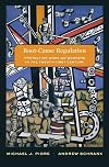 Root-Cause Regulation: Protecting Work and Workers in the Twenty-First Century
