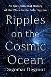 Ripples on the cosmic ocean