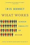 What Works Gender Equality By Design