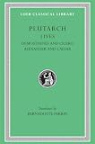 Parallel Lives Demosthenes Cicero Alexander Caesar L099 V 7 Trans Perringreek