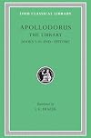 Apollodorus: The Library II, Book III.X - Epitome/Appendix/Index