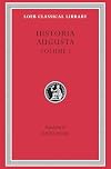 Historia Augusta, Volume I (Loeb Classical Library)