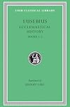 Ecclesiastical History I, Books I-V (Loeb Classical Library, No. 153)