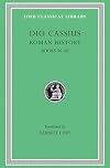 Roman History VII: Books 56-60 (Loeb Classical Library)