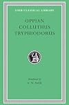 Oppian, Colluthus, Tryphiodorus