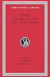 Art of love + Cosmetics + Remedies for love + Ibis + Walnut-tree + Sea Fishing + Consolation [bilingual Latin English]
