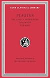 Plautus: The Little Carthaginian.Pseudolus. The Rope. (Loeb Classical Library No. 260)