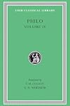 Philo: On the Confusion of Tongues. On the Migration of Abraham. Who Is the Heir of Divine Things? On Mating with the Preliminary Studies. (Loeb Classical Library No. 261)